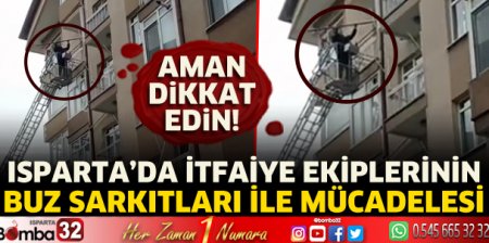 İtfaiye ekiplerinin buz sarkıtları ile mücadelesi 
