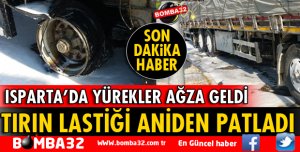 İTFAİYENİN ÖNÜNDEN SEYREDEN TIRIN LASTİĞİ ANİDEN ATEŞ TOPUNA DÖNÜŞÜNCE