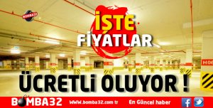 ITKM OTOPARKI ÜCRETLİ OLUYOR