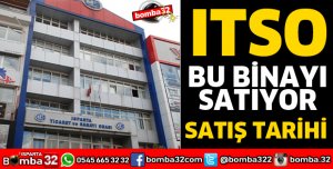 ITSO 5 KATLI ESKİ BİNASINI SATIYOR