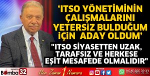 ITSO Başkan Adayı Çelik’ten net mesajlar