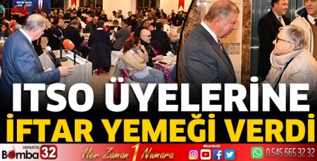 ITSO üyelerine iftar yemeği verdi