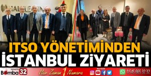 ITSO yönetiminden İstanbul ziyareti