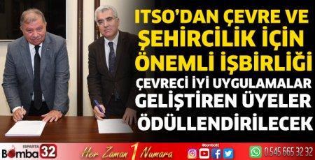 ITSO’dan çevre ve şehircilik için önemli işbirliği