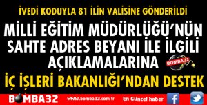 İVEDİ KODUYLA 81 İLİN VALİSİNE GÖNDERİLDİ