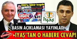 IYAŞ'TAN AÇIKLAMA!