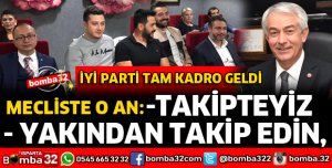 İYİ PARTİ TAM KADRO BELEDİYE MECLİSİNE GELDİ