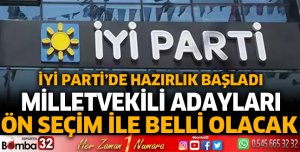 İYİ Parti’de ön seçim hazırlığı