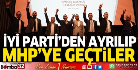 İYİ Parti’den ayrılıp MHP’ye geçtiler