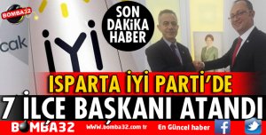 İYİ PARTİ'DE 7 İLÇE BAŞKANININ ATAMASI YAPILDI