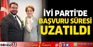 İYİ Parti'de başvuru süresi uzatıldı