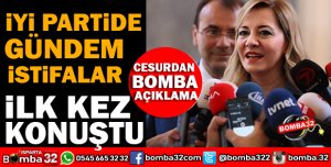 İYİ PARTİDEKİ İSTİFALAR İLE İLGİLİ İLK DEFA KONUŞTU