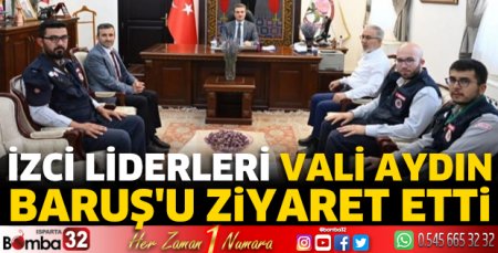 İzci Liderleri Vali Aydın Baruş'u ziyaret etti