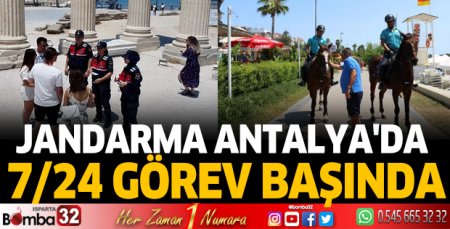 Jandarma Antalya'da 7/24 görev başında
