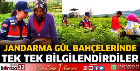 Jandarma gül bahçelerinde