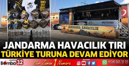 Jandarma Havacılık Tırı Türkiye Turuna devam ediyor