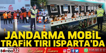 Jandarma Mobil Trafik Tırı Isparta’da