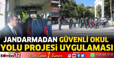 Jandarmadan Güvenli Okul Yolu Projesi uygulaması