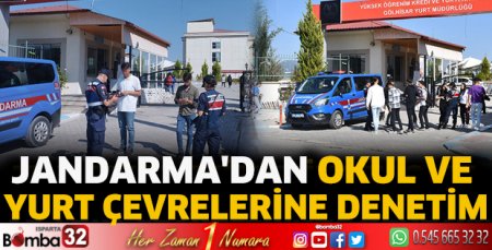 Jandarma'dan okul ve yurt çevrelerine denetim