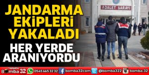 Jasat ekipleri saklandığı yerde yakaladı