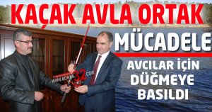 Kaçak avla ortak mücadele