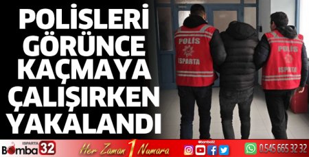 Kaçmaya çalışırken yakalandı