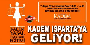 KADEM, Isparta'ya geliyor