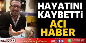 Kader Ahmet Bilgiç hayatını kaybetti