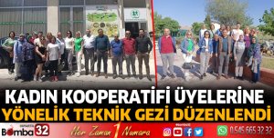 Kadın Kooperatifi üyelerine yönelik teknik gezi düzenlendi