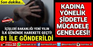 KADINA YÖNELİK ŞİDDETLE MÜCADELE GENELGESİ