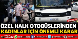 KADINLAR İÇİN ANLAMLI BİR KARAR