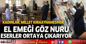 Kadınlar, millet kıraathanesinde el emeği göz nuru eserler ortaya çıkarıyor