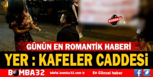 KAFELER CADDESİNDE ROMANTİK ANLAR 