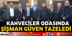 Kahveciler Odasında Şişman'a güvenoyu
