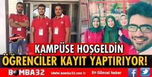 KAMPÜSE HOŞGELDİN