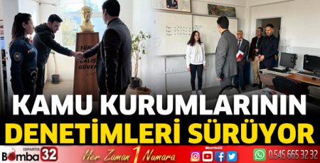 Kamu kurumlarının denetimleri sürüyor