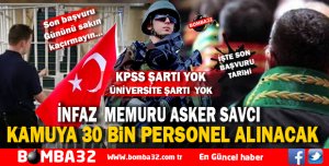 KAMUYA 30 BİN PERSONEL ALINACAK
