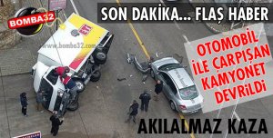 KAMYONET DEVRİLDİ!
