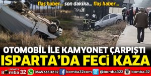 KAMYONET İLE OTOMOBİL ÇARPIŞTI