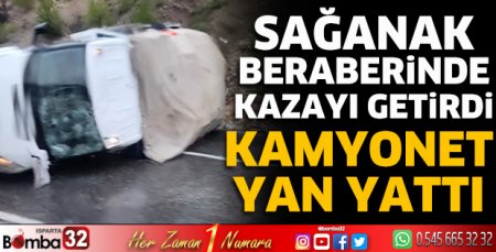 Kamyonet yan yattı