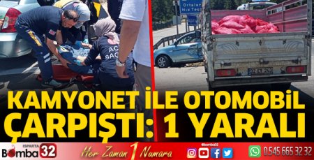 Kamyonetle otomobil çarpıştı