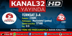 KANAL 32 HD YAYINDA İŞTE YENİ FREKANS BİLGİLERİ