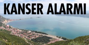 KANSER ALARMI!