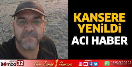 Kansere yenildi