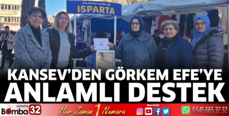 KANSEV’den Görkem Efe’ye anlamlı destek