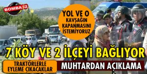 KAPATILACAK YOL VE KAVŞAK HAKKINDA MUHTAR KONUŞTU