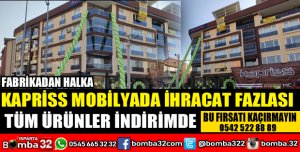 KAPRİSS MOBİLYADA İHRACAT FAZLASI TÜM ÜRÜNLER İNDİRİMDE  BU FIRSATI KAÇIRMAYIN