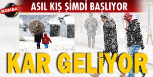 KAR GELİYOR!