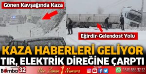 Kar yağışının ardından kaza haberleri geliyor