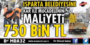 KAR YAĞIŞLARININ BELEDİYEYE MALİYETİ 750 BİN LİRA